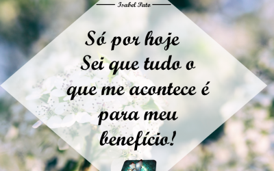 Tudo o que acontece é para meu benefício