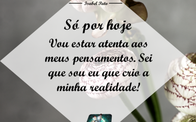 Os pensamentos e a minha realidade